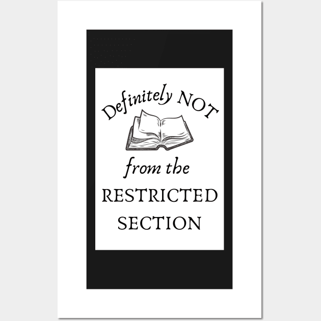 Definitely not from the restricted section Wall Art by AikoAthena